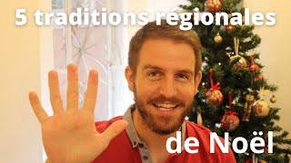 5 traditions régionales de Noël en France  Entraîne ton écoute [upl. by Halliday]