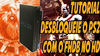 TUTORIAL  Modifique seu PS2 com um HD com FHDB [upl. by Fante]