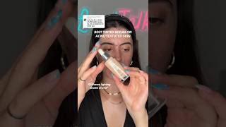 BEST TINTED SERUM FOR ACNETEXTURE 🥰🥹 makeuptutorial acnepositivity beautytips [upl. by Monto]