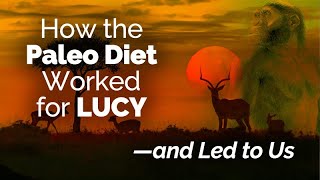 CARTA How the Paleo Diet Worked for Lucy—and Led to Us [upl. by Sowell]