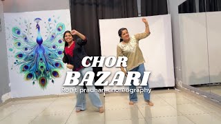 CHOR BAZARI  Dance Cover  Rohit pradhan choreography [upl. by Eelirol391]