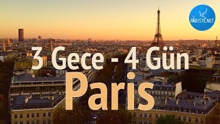 Paris 3 Gece  4 Günde Nasıl Gezilir Pariste İdeal Gezi Rotası Önerisi [upl. by Camus]