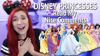 DISNEY PRINCESSES READ MY NICE COMMENTS [upl. by Lach]