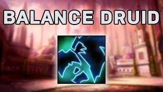 Guide to Balance Druid for DPS in 101 Seconds [upl. by Lorine]