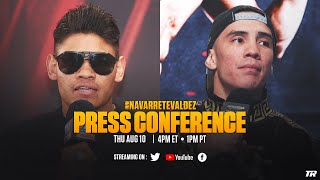 Emanuel Navarrete vs Oscar Valdez  FINAL PRESS CONFERENCE [upl. by Yrocal546]