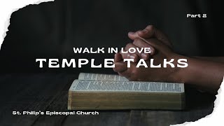 Temple Talks  Part 2 [upl. by Justen572]