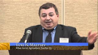 What Soviet Agriculture Teaches Us  Yuri N Maltsev [upl. by Aicia]