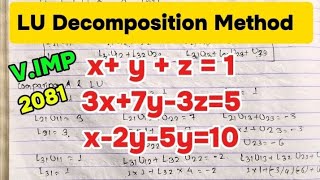 LU Decompositionfactorization methodNumerical MethodSolution of linear equations [upl. by Ajat]