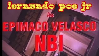 FPJ full movie Epimaco velasco NBI [upl. by Pickard493]