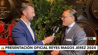 DIRECTO Presentación Reyes Magos Jerez 2024  González Byass JerezTV JerezTelevisión directo live [upl. by Ratep]