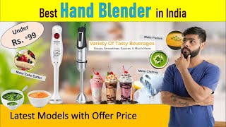 Best Hand Blender 2024 in India ⚡ Top 6 Beater Whisker Chopper Immersion Blender ⚡ Buying Guide [upl. by Acinot]