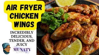 Air Fryer Chicken Wings  Juicy Chicken Wings  Quick Chicken Wings Recipe [upl. by Ahsikal955]