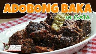 ADOBONG TADYANG ng BAKA sa GATA MrsGalangs Kitchen S8 Ep7 [upl. by Euqinomod]