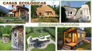 Casas ecológicas ✔ Casas orgánicas 🏡 [upl. by Sredna]