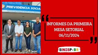 Informes da Primeira Reunião da Mesa Setorial  06112024 [upl. by Mailand]