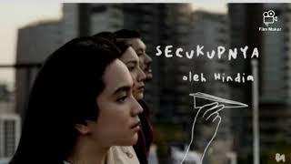 Hindia Secukupnya [upl. by Edita]