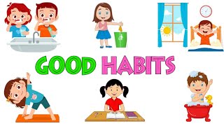 Good habits  Good habits and bad habits  Good habit  Personal hygiene for kids [upl. by Kinzer]