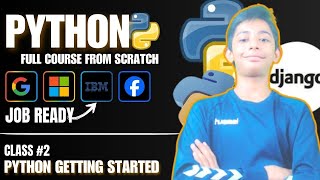 Python Getting Started  Python Tutorial  Class 2  Hindi [upl. by Adnauqaj]