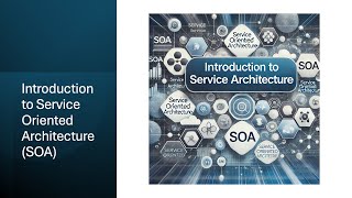 Introduction to Service Oriented Architecture SOA [upl. by Treacy]