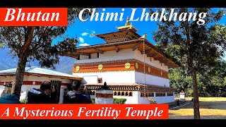 Chimi Lhakhang  A Mysterious Fertility Temple  BHUTAN [upl. by Taylor43]