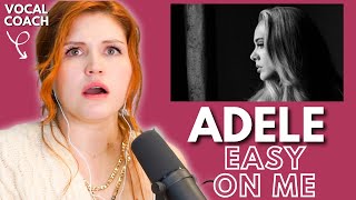 ADELE I Easy On Me I Vocal coach reacts [upl. by Nuawtna691]