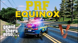 NOVA VIATURA PRF EQUINOX  TENENTE ALMEIDA [upl. by Valenka]