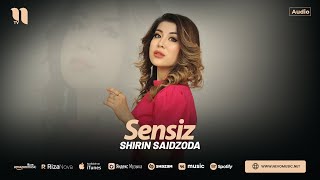 Shirin Saidzoda  Sensiz audio 2024 [upl. by Mihar]