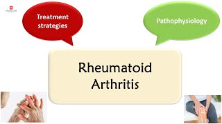 Rheumatoid Arthritis  Pathophysiology risk factors  treatment strategies [upl. by Iru]