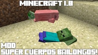 Minecraft 18 MOD SUPER CUERPOS BAILONGOS Ragdoll Corpses Mod Español [upl. by Ladiv]