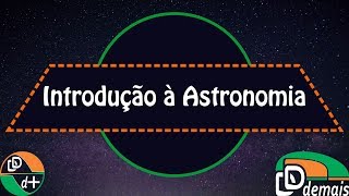 LiveShow  Introdução à Astronomia Parte 2 Sorteio Bótons e Camiseta DDdemais [upl. by Nnainot]