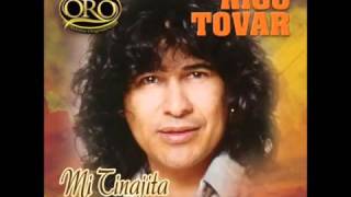 Rigo Tovar  Mi Tinajita [upl. by Vanderhoek389]