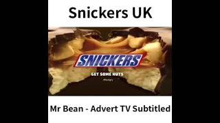 Snickers UK Mr Bean  Advert TV Subtitled FotoPlay [upl. by Solohcin996]