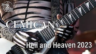 CEMICAN  🔥 Hell and Heaven 2023 🔥 [upl. by Paige455]