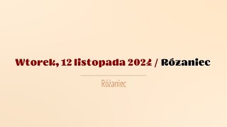 Różaniec  12 listopada 2024 [upl. by Yeuh]