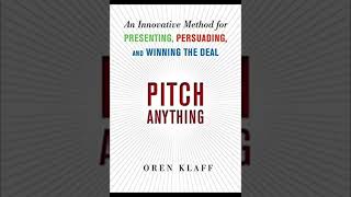 OREN KLAFF – PITCH ANYTHING AUDIOBOOK Part 10 [upl. by Behka91]