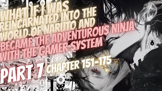 What If I Was Reincarnated In Naruto And Became The Adventurous Ninja With The Gamer System  Part 7 [upl. by Adias823]