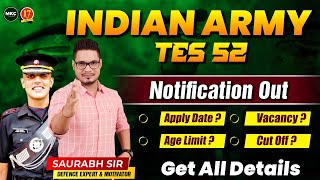 Indian Army TES 52 Notification Out 🔥 Technical Entry Scheme 52 Notification Updates  TES 52 Form [upl. by Intosh105]