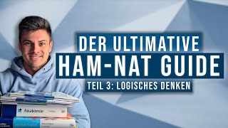 HAMNat 2024  Dein Guide ins Medizinstudium  Logisches Denken 38 [upl. by Peednama]