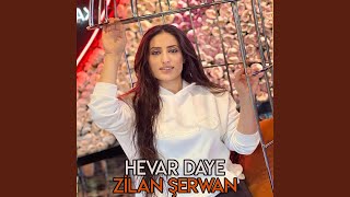 Zilan Şerwan Hawar Daye [upl. by Tali58]