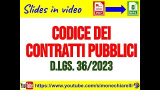 Slides del corso quotCODICE DEI CONTRATTI PUBBLICIquot no audio di Simone Chiarelli [upl. by Suiramaj209]