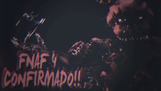 FNAF 4 CONFIRMADO O CAPITULO FINAL NOVO ANIMATRÔNICO E DATA DE LANÇAMENTOPTBR [upl. by Eelime]