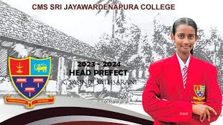 Head Prefect of CMS Sri Jayawardenapura College [upl. by Tav]