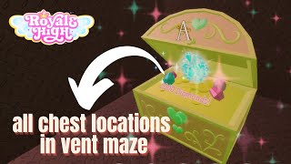 ALL CHESTS LOCATIONS IN ROYALE HIGH 2023 VENT MAZE EASY GUIDE  ROYAL HIGH 2023 Roblox [upl. by Norty128]