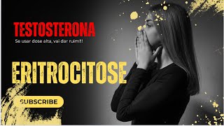 Eritrocitose Testosterona alta [upl. by Bel]