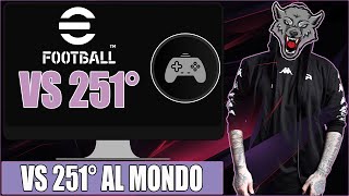 DIVISIONI VS 251° AL MONDO EFOOTBALL DREAM TEAM [upl. by Haram]