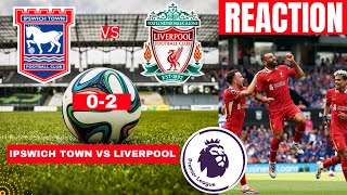 Ipswich Town vs Liverpool 02 Live Premier League Football EPL Match Today Score Highlights Vivo [upl. by Ynohtnacram463]