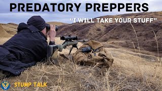 I was just threatened  Stump talk Predatory Preppers [upl. by Nnahgaem]