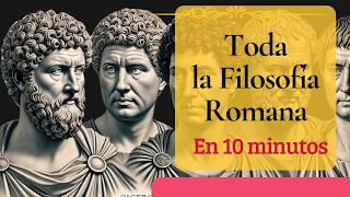 Toda la FILOSOFÍA ROMANA en 10 minutos [upl. by Krasnoff]