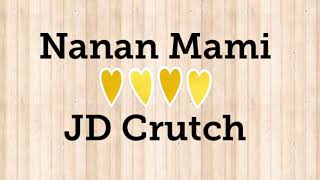 Chamorro Music and Lyrics  Nanan Mami  JD Crutch [upl. by Rida]