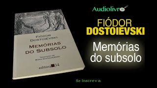 Memórias do Subsolo Fiódor Dostoiévski Continua link na descrição [upl. by Pardner468]